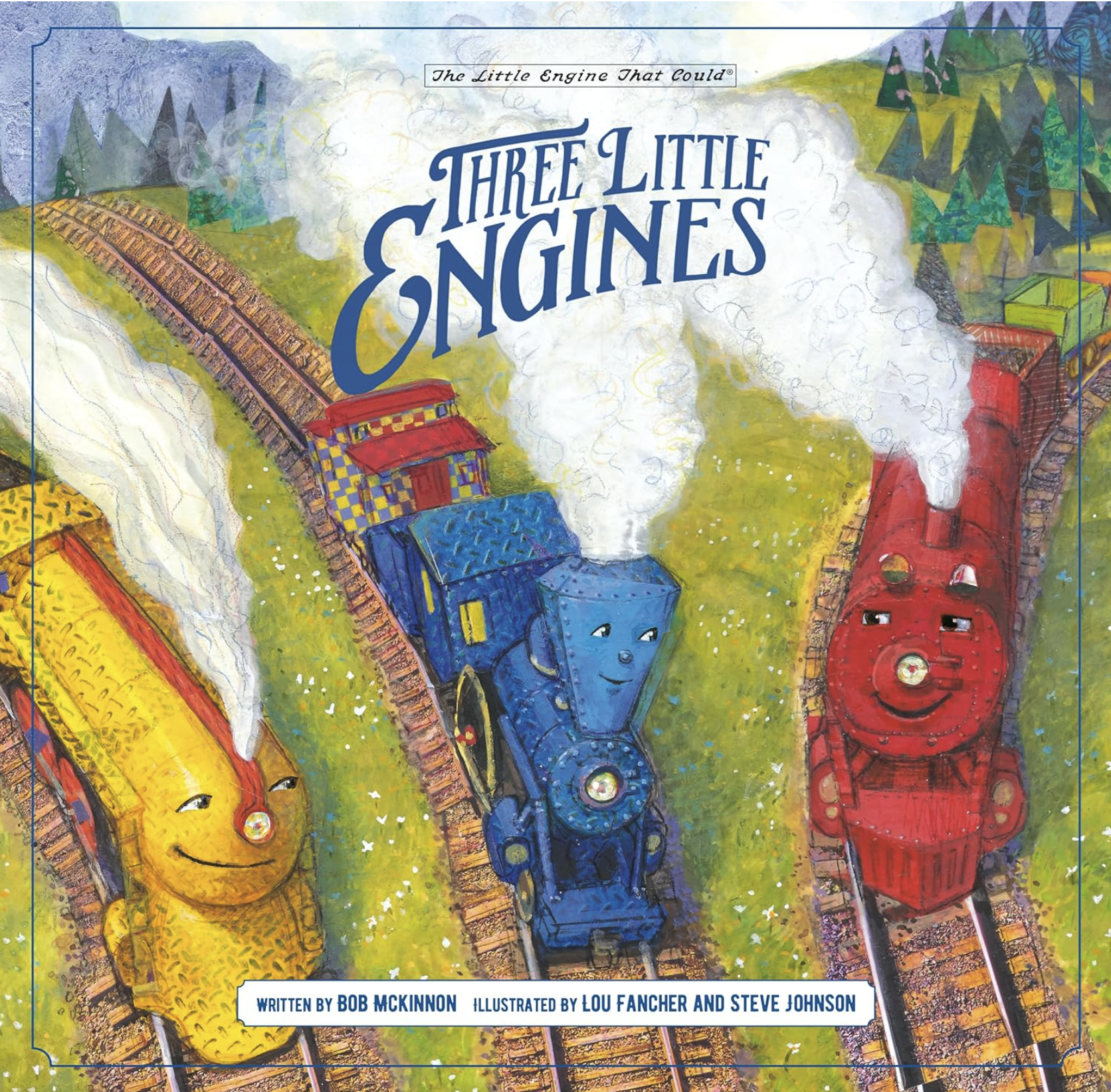 Three Little Engines By Bob McKinnon